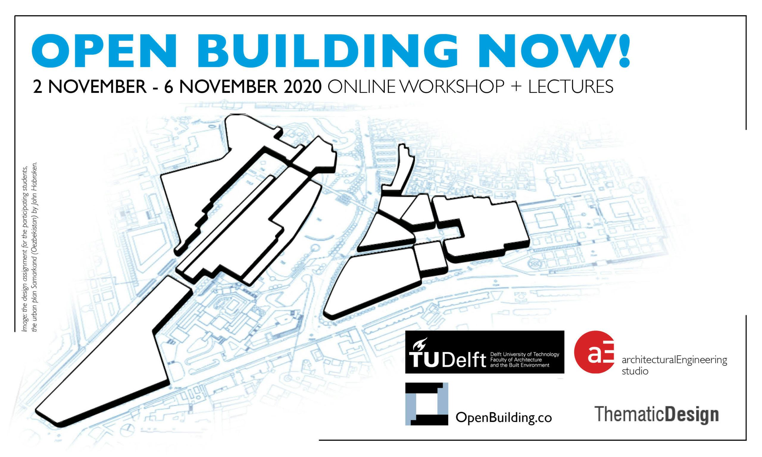 Agendatip: Open Building NOW! 2 – 6 november Online workshop en lezingen