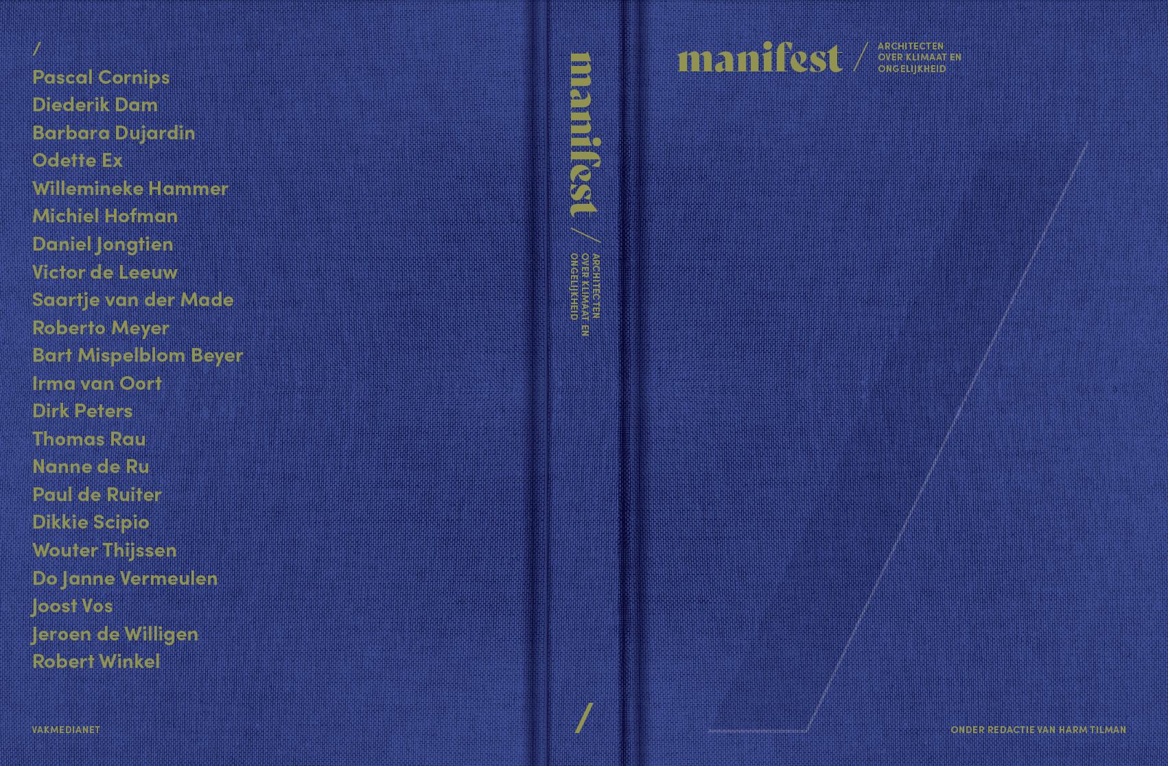 Zojuist verschenen: Manifest / architecten over klimaat en ongelijkheid