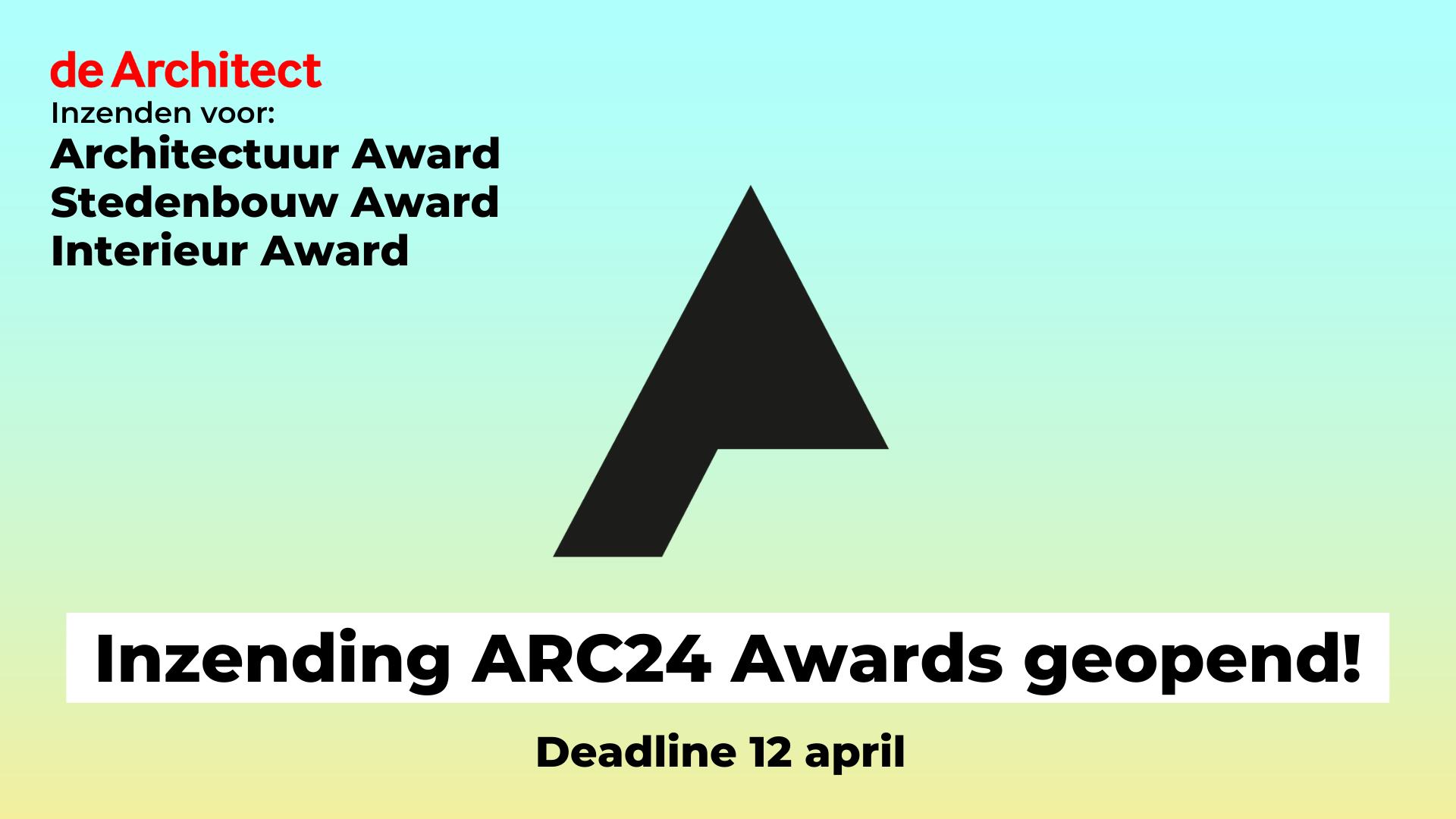 Deadline inzenden ARC24 Awards is bijna! Deadline: 12 april